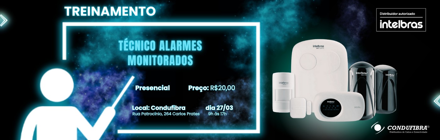 Banner treinamento técnico em alarmes monitorados intelbras oferecido pela Condufibra