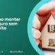 Saiba como manter a casa segura com um baixo investimento