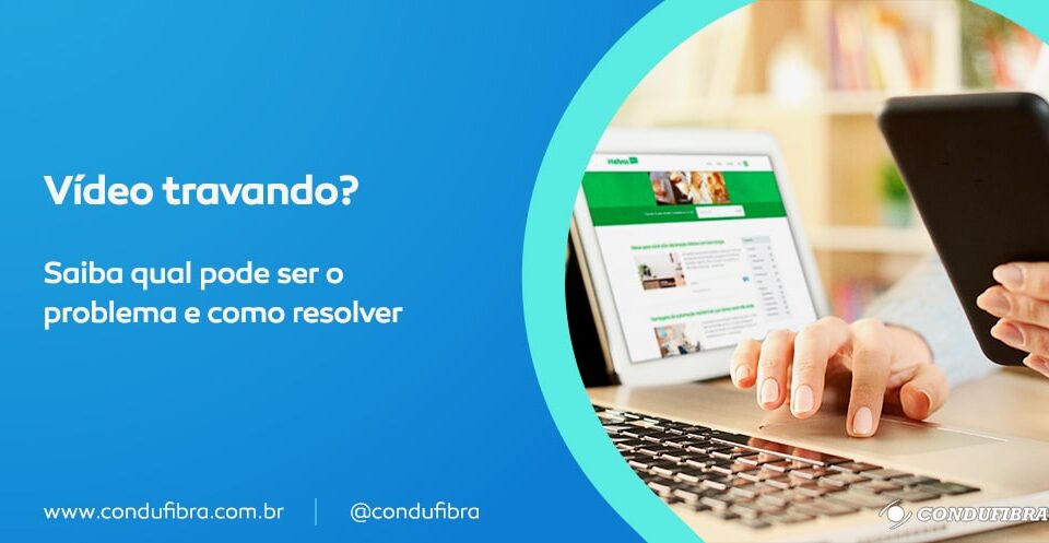 Vídeo travando o que fazer para resolver o problema