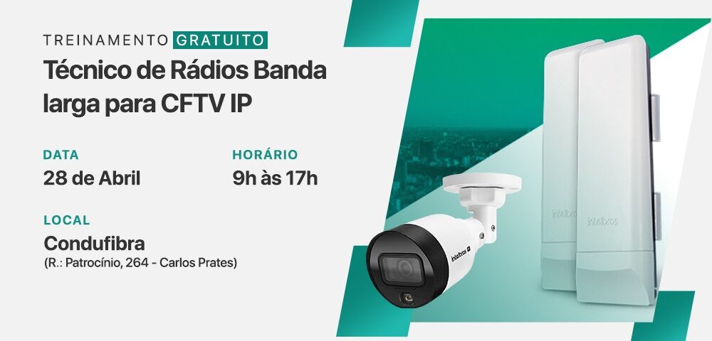 Técnico de Rádios Banda larga para CFTV IP