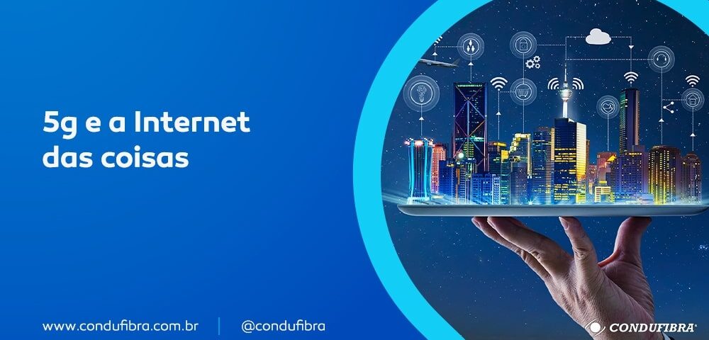 5g e a internet das coisas